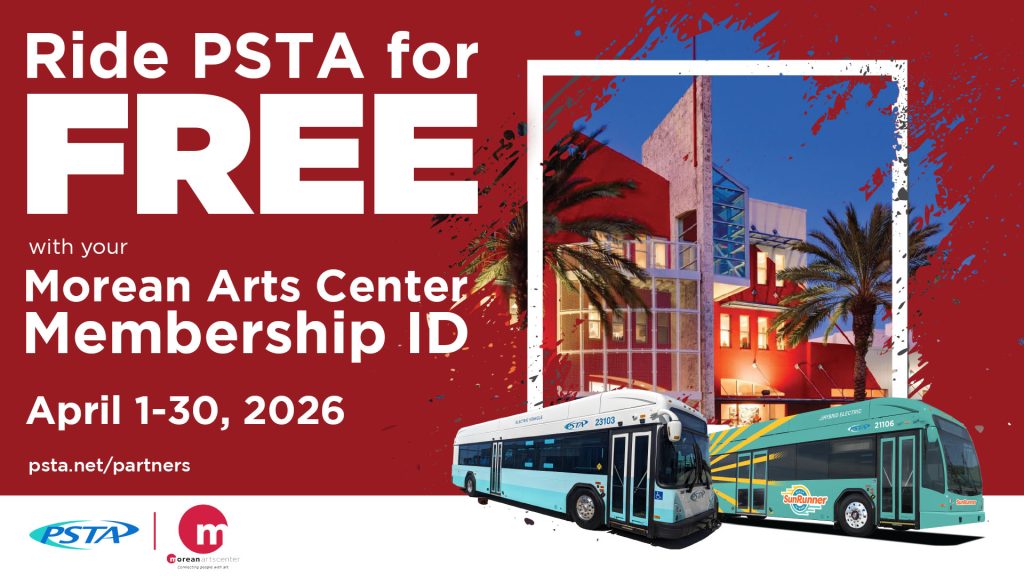 A red and white image that reads "Ride PSTA for FREE with your Morean Arts Center Member ID April 1–30"